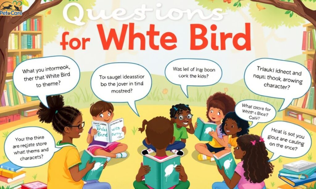 Questions for White Bird by R.J. Palacio